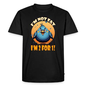 I'm not fat, I'm 2 for 1! - Men's Premium Organic T-Shirt - black - Front - Nico (187cm)