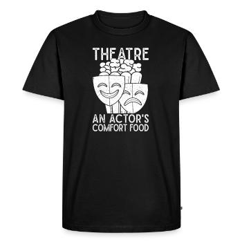 Theater An Actor ́s Comfort Food Actor Musical - Men's Premium Organic T-Shirt - black - Front - Nico (187cm)