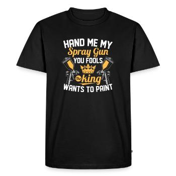 Hand Me My Spray Gun You Fools Auto Body Painter - Men's Premium Organic T-Shirt - black - Front - Nico (187cm)