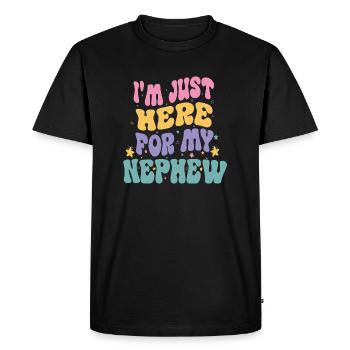 i'm Just Here For My Nephew funny Vintage groovy - T-shirt Premium bio Homme - noir - Devant - Nico (187cm)
