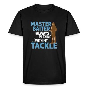 Maître Baiter jouant toujours avec mon pêcheur de tacle - T-shirt Premium bio Homme - noir - Devant - Nico (187cm)