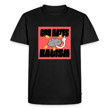 GOD HATES RACISM - Men's Premium Organic T-Shirt - black - Front - Nico (187cm)