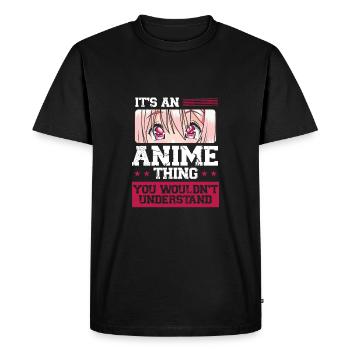It's an anime thing - Men's Premium Organic T-Shirt - black - Front - Nico (187cm)