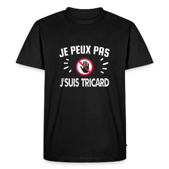 je peux pas je suis tricard - T-shirt Premium bio Homme - noir - Devant - Nico (187cm)