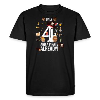 4th Birthday Boy "Only 4 And A Pirate Already" - Men's Premium Organic T-Shirt - black - Front - Nico (187cm)