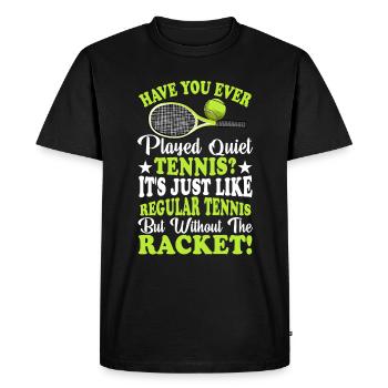 Avez-vous un tennis tranquille joué à des sports amusants - T-shirt Premium bio Homme - noir - Devant - Nico (187cm)