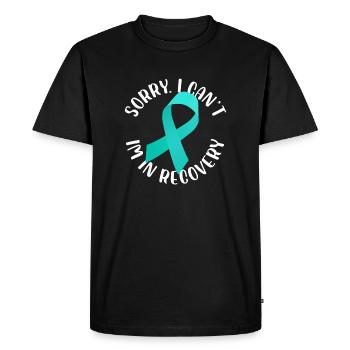 Sorry I Can'T I'M In Recovery Addiction Recover - Men's Premium Organic T-Shirt - black - Front - Nico (187cm)