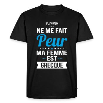 Rien ne me fait peur ma femme est Grecque - T-shirt Premium bio Homme - noir - Devant - Nico (187cm)