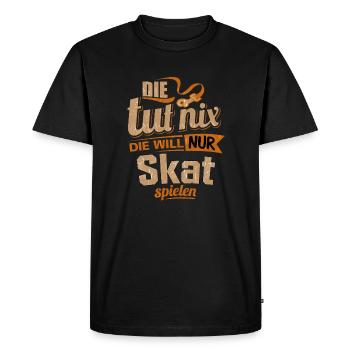 Die tut nix - Die will nur Skat - RAHMENLOS Damen - Männer Premium Bio T-Shirt - Schwarz - Vorne - Nico (187cm)