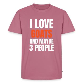 I Love Goats And Maybe 3 People Funny - Men's Premium Organic T-Shirt - mauve - Front - Nico (187cm)
