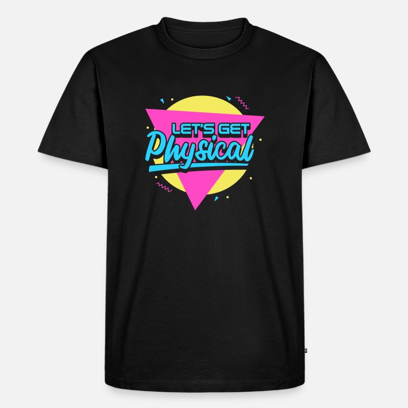 Lets Get Physical - Männer Premium Bio T-Shirt - Schwarz