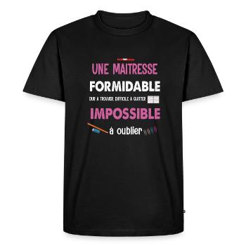Humour, Une formidable maîtresse dur à trouver - T-shirt Premium bio Homme - noir - Devant - Nico (187cm)