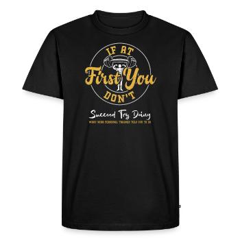 Si au début vous ne réussissez pas tr... - T-shirt Premium bio Homme - noir - Devant - Nico (187cm)
