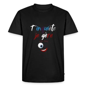 Don't worry I manage, Wink humor - Men's Premium Organic T-Shirt - black - Front - Nico (187cm)