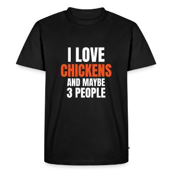 J’adore les poulets et peut-être 3 personnes drôles - T-shirt Premium bio Homme - noir - Devant - Nico (187cm)
