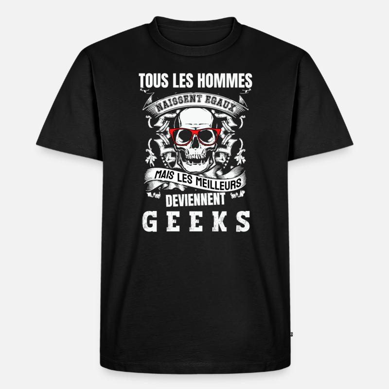 les meilleurs deviennent geeks - T-shirt Premium bio Homme - noir