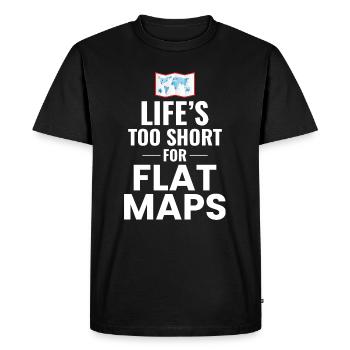 Life's Too Short For Flat Maps World Map GIS - Men's Premium Organic T-Shirt - black - Front - Nico (187cm)