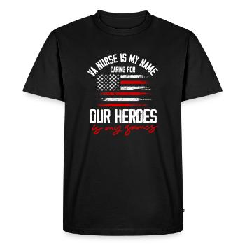 VA Nurse Is My Name Caring For Our Heroes Is My - Men's Premium Organic T-Shirt - black - Front - Nico (187cm)