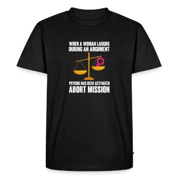 Quand une femme rit pendant une dispute Avorter - T-shirt Premium bio Homme - noir - Devant - Nico (187cm)