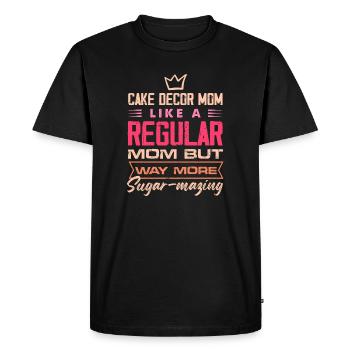 Maman de décoration de gâteau comme une maman ordinaire mais bien plus - T-shirt Premium bio Homme - noir - Devant - Nico (187cm)