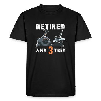 Retired and 3 Tired Triker - Men's Premium Organic T-Shirt - black - Front - Nico (187cm)