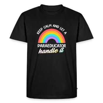 Keep calm and let a Paraeducator handle it Para - Men's Premium Organic T-Shirt - black - Front - Nico (187cm)