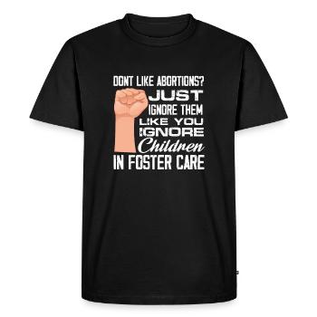 n’aiment pas les avortements, ignorez-les simplement Design - T-shirt Premium bio Homme - noir - Devant - Nico (187cm)