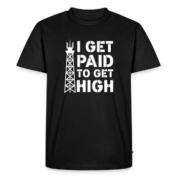 I Get Paid To Get High Transmission Tower Climber - Men's Premium Organic T-Shirt - black - Front - Nico (187cm)