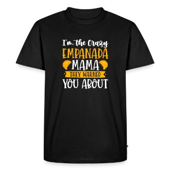 Je suis la maman folle Empanada dont ils vous avaient prévenu - T-shirt Premium bio Homme - noir - Devant - Nico (187cm)