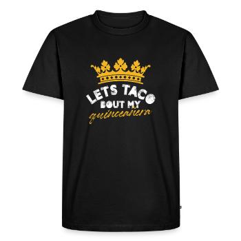 Lets taco about my quinceanera Design - Männer Premium Bio T-Shirt - Schwarz - Vorne - Nico (187cm)