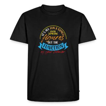 It's All Fun And Games Figures Out Function Of - Men's Premium Organic T-Shirt - black - Front - Nico (187cm)