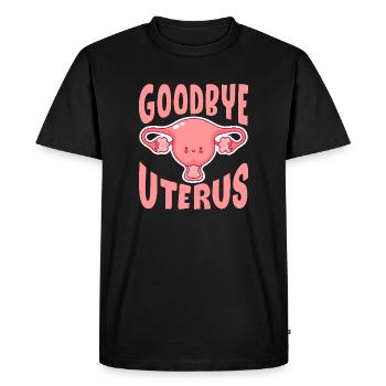 Goodbye Uterus Hysterectomy Surgical Menopause - Men's Premium Organic T-Shirt - black - Front - Nico (187cm)