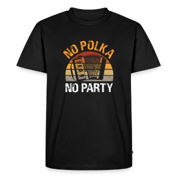 No Polka No Party Polish Musician Accordion Player - Men's Premium Organic T-Shirt - black - Front - Nico (187cm)