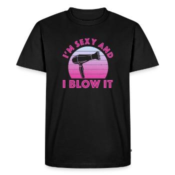 I'm Sexy And I Blow It Hair Sresser Stylist - Men's Premium Organic T-Shirt - black - Front - Nico (187cm)