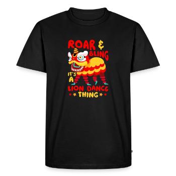 Roar Bling It's A Lion Dance Thing Chinese New - Men's Premium Organic T-Shirt - black - Front - Nico (187cm)