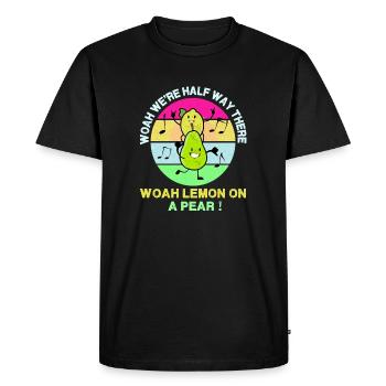Woah Nous sommes à mi-chemin, Woah Citron sur une poire! - - T-shirt Premium bio Homme - noir - Devant - Nico (187cm)