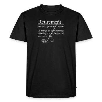 GOLF: Retirement Definition - Men's Premium Organic T-Shirt - black - Front - Nico (187cm)
