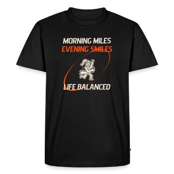 Morning Miles Evening Smiles Life Balanced - Men's Premium Organic T-Shirt - black - Front - Nico (187cm)