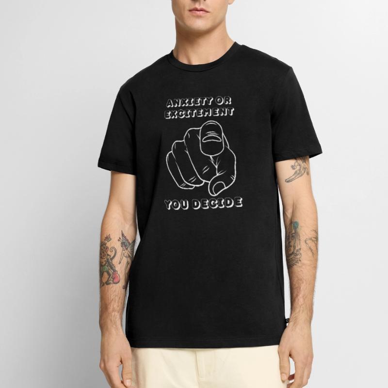Angst oder Aufregung? Männer Premium Bio T-Shirt