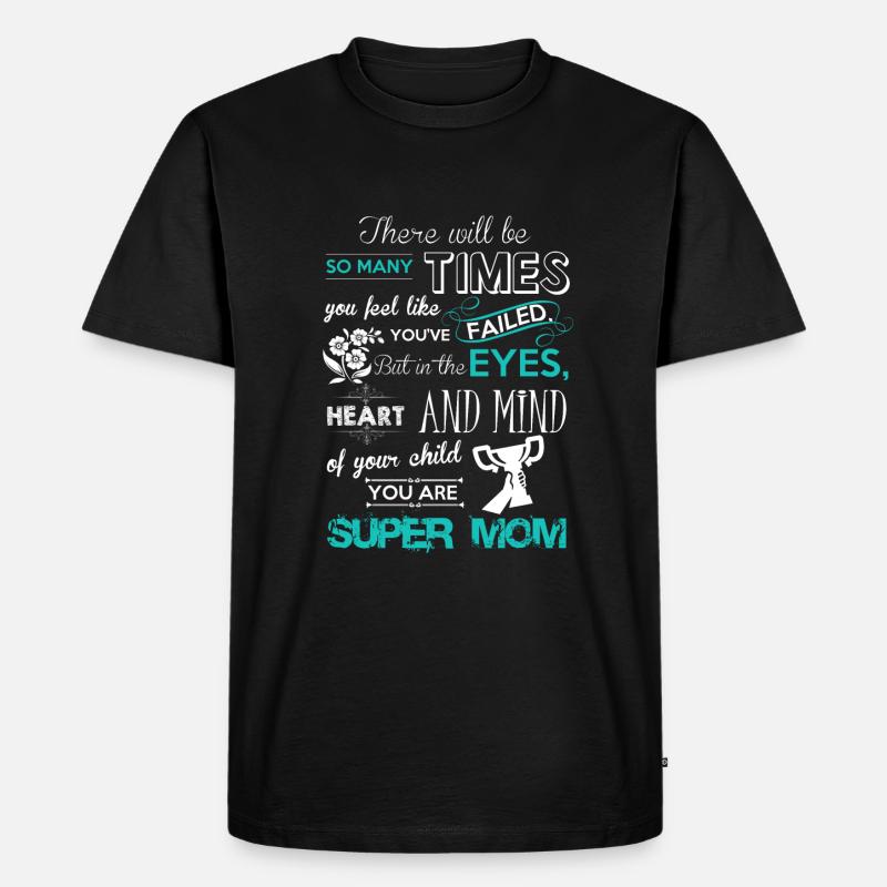 super mom - Männer Premium Bio T-Shirt - Schwarz