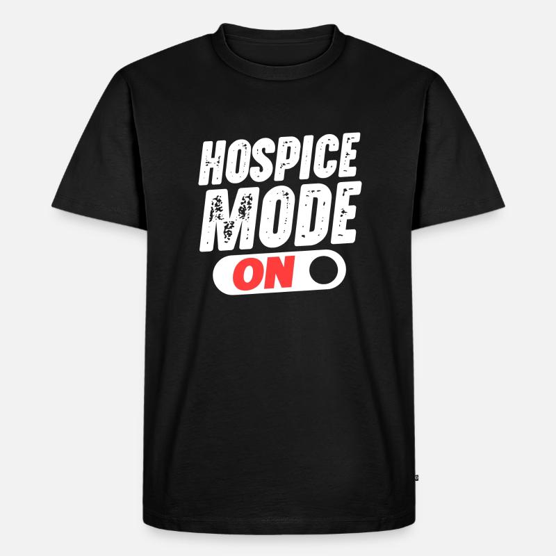 Hospice Mode On - Männer Premium Bio T-Shirt - Schwarz