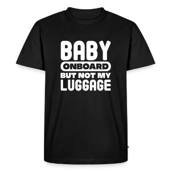 Bébé à bord mais pas mes bagages Mère porteuse - T-shirt Premium bio Homme - noir - Devant - Nico (187cm)