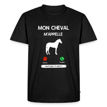 MON CHEVAL M'APPLLE FAUT QUE J'Y AILLE ! - T-shirt Premium bio Homme - noir - Devant - Nico (187cm)