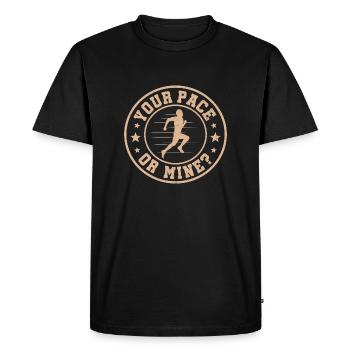 your pace or mine Design for a runner - Men's Premium Organic T-Shirt - black - Front - Nico (187cm)