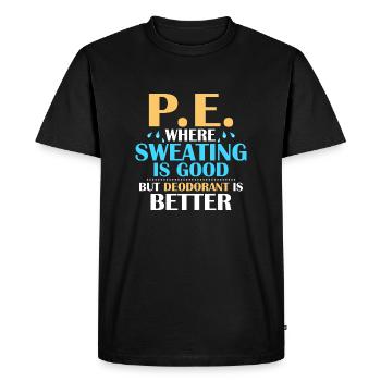 P.E. où la transpiration est bonne mais le déodorant est Bette - T-shirt Premium bio Homme - noir - Devant - Nico (187cm)
