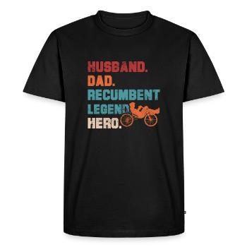 Husband Dad Recumbent Legend Hero Bent Bike - Men's Premium Organic T-Shirt - black - Front - Nico (187cm)