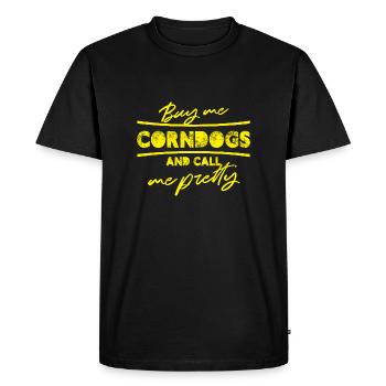 Buy me corn dogs and call me pretty - Men's Premium Organic T-Shirt - black - Front - Nico (187cm)