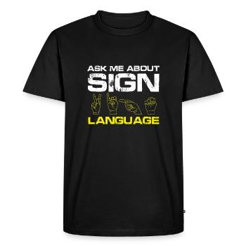 Posez-moi des questions sur la langue des signes | Fierté sourde - T-shirt Premium bio Homme - noir - Devant - Nico (187cm)