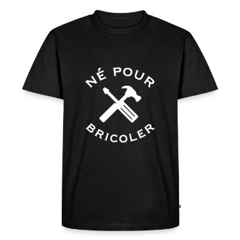 Né pour bricoler - T-shirt Premium bio Homme - noir - Devant - Nico (187cm)