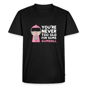 On n’est jamais trop vieux pour un peu de gumball Design - T-shirt Premium bio Homme - noir - Devant - Nico (187cm)